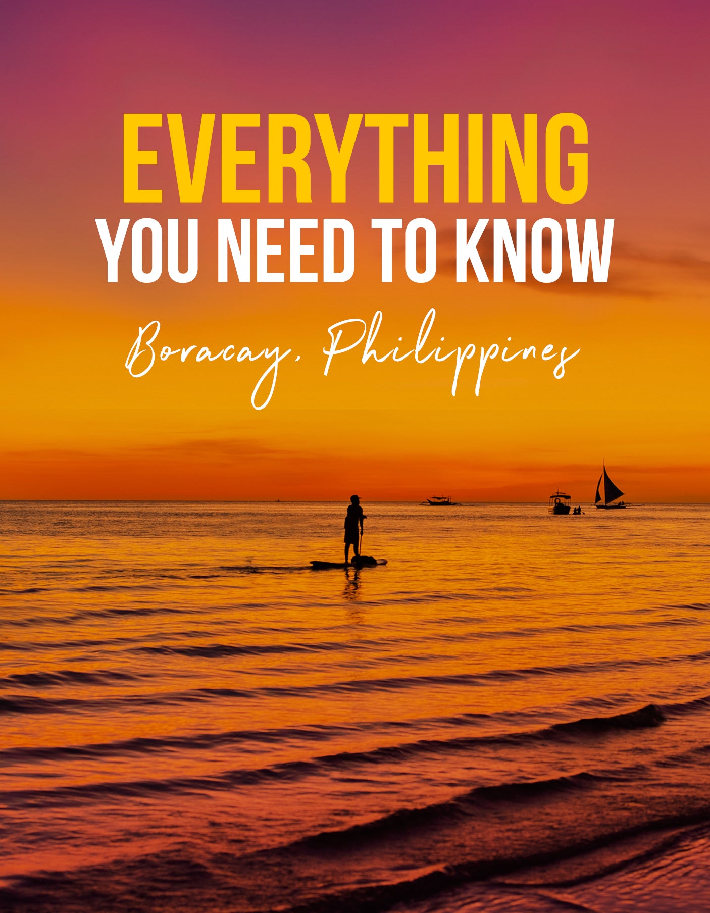 Travelling to Boracay Island, Philippines - The Ultimate Travel Guide 2022