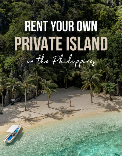 Rent a Private Island Resort in The Philippines