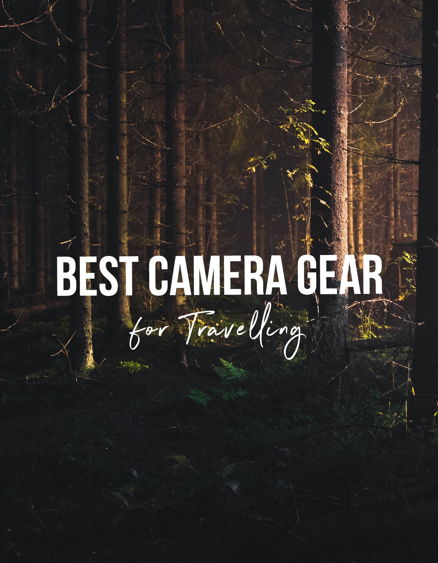 Best Camera Gear for Travel Photography 2023